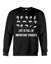 Funny Life Is Full Of Important Choices Fishing Crewneck Sweatshirt tile