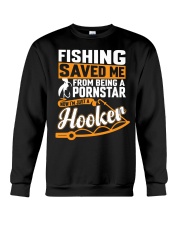 FISHING SAVED ME FROM BEING A PORNSTAR Crewneck Sweatshirt tile