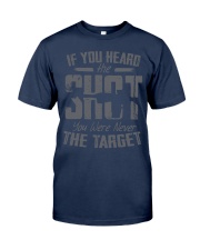 If You Heard The Shot Gun Rights Owner Ar-15 Gun Lovers Classic T-Shirt front