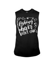 Fishing Hair Don’t Care Lake Funny Sleeveless Tee tile
