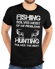 Fishing & Deer Hunting Solve Problems Funny Classic T-Shirt custom-t-shirts-classic-lifestyle-front-196