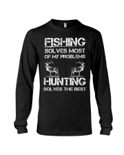 Fishing & Deer Hunting Solve Problems Funny Long Sleeve Tee tile