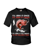 Ill Jerk It Once Fishing Youth T-Shirt tile