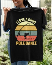I Love A Good Pole Dance Funny Fishing Pun Gag Gift Classic T-Shirt apparel-classic-tshirt-lifestyle-front-130