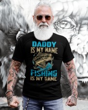 Daddy Is My Name Fishing Is My Game Classic T-Shirt apparel-classic-tshirt-lifestyle-front-268