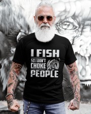 Funny Bass Fishing I Fish So I Don’t Choke People Classic T-Shirt apparel-classic-tshirt-lifestyle-front-268