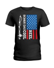 Reel Cool Bonus Dad Fishing Birthday Fathers Gift Ladies T-Shirt tile
