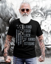 I Find Your Lack Of Ammo Disturbing Gun Joke On Back Zip Classic T-Shirt apparel-classic-tshirt-lifestyle-front-268