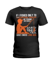 If I Fished Only To Capture Fish My Fishing Ladies T-Shirt tile