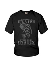 Sometimes It's A Fish Other Times It's A Buzz Shirt Youth T-Shirt tile