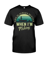 Vintage Life Is Always Better When I’m Fishing Lucky Fishing Premium Fit Mens Tee tile