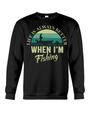 Vintage Life Is Always Better When I’m Fishing Lucky Fishing Crewneck Sweatshirt tile