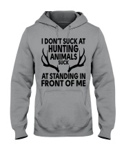 I Don’t Suck At Hunting Animals Suck At Standing In Front Of Hooded Sweatshirt tile