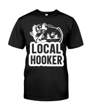 Fisher Local Hooker Classic T-Shirt front