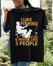 Funny I Like Fishing My Dog And Maybe 3 People Classic T-Shirt apparel-classic-tshirt-lifestyle-front-130