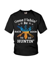 Gone Fishin Be Back Soon To Go Huntin Youth T-Shirt tile