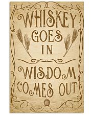 Whiskey goes in Wisdom comes out Vintage Design 16x24 Poster front