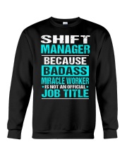 APPAREL SHIFT MANAGER Crewneck Sweatshirt thumbnail