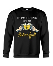 IF I'M DRUNK Crewneck Sweatshirt tile