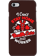 I Can't Stay At Home 'm A Heealthcare Worker shirt Phone Case thumbnail