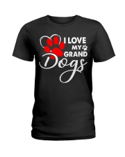 I Love My Granddogs Ladies T-Shirt thumbnail