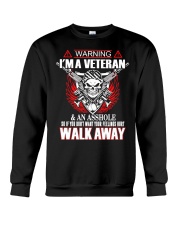 Warning - I'm An Army Veteran And An Asshole Crewneck Sweatshirt thumbnail