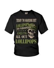 Today I'm Handing Out Lollipops And Ass-Whoopings Youth T-Shirt thumbnail