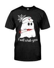 I Will Stab You Nurse Halloween Shirt Classic T-Shirt front