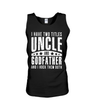 I Have Two Titles Uncle And Godfather And I Rock Unisex Tank thumbnail
