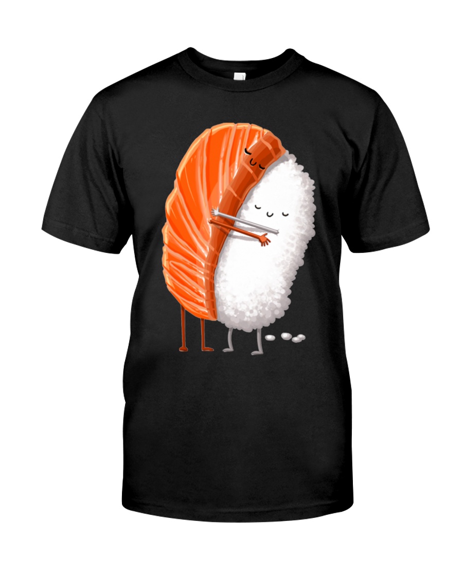 Sushi Hug Cute Kawaii Japanese Food Shirt Classic T-Shirt