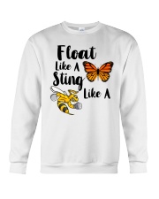 Float Like A Butterfly Sting Like A Bee Shirt Crewneck Sweatshirt tile