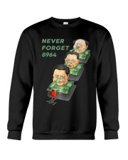 Never forget 8964 Shirt Crewneck Sweatshirt tile