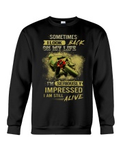 Sometimes I Look Back On My Life I'm Seriously Imp Crewneck Sweatshirt thumbnail