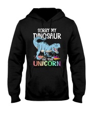 Sorry My Dinosaur Ate Your Unicorn T-Rex Shirt Hooded Sweatshirt thumbnail
