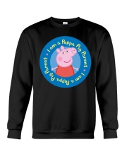 I Am A Peppa Pig Parent Shirt Crewneck Sweatshirt thumbnail