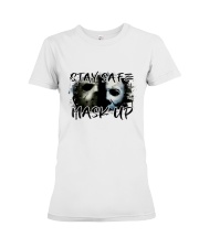 Stay Safe Premium Fit Ladies Tee thumbnail