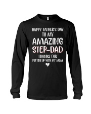 Happy Father's Day To My Amazing Step Dad Long Sleeve Tee thumbnail