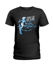 I Know I Ski Like A Girl T-Shirt - Skiing T Ladies T-Shirt thumbnail