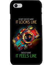 Shoot What It Feels Like Camera Phone Case i-phone-7-case