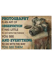 Photography Is An Art 17x11 Poster front