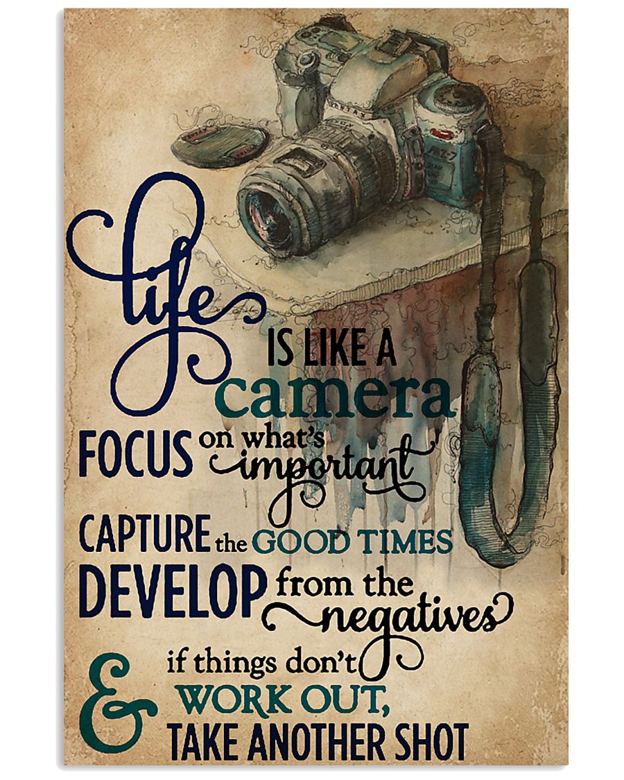 Life Is A Camera 11x17 Poster