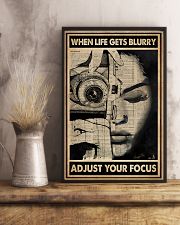 When Life Gets Blurry Adjust Your Focus 16x24 Poster lifestyle-poster-3