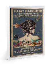 MOM TO DAUGHTER GIFT I AM THE STORM Floating Framed Canvas Prints White tile