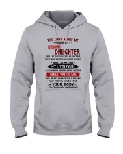 STUBBORN DAUGHTER TO MOM GIFT- YOU CAN'T SCARE ME Hooded Sweatshirt front