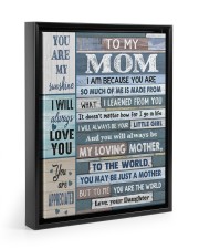 DAUGHTER TO MOM GIFT- I'M BECAUSE YOU ARE Floating Framed Canvas Prints Black tile