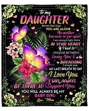 MOM TO DAUGHTER GIFT- I WILL ALWAYS BE THERE TO SUPPORT YOU Fleece Blanket - 50" x 60" front