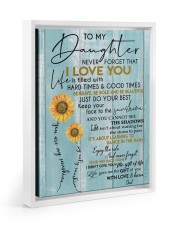 DAD TO DAUGHTER GIFT - SUNSHINE SUNFLOWER BRAVE Floating Framed Canvas Prints White tile