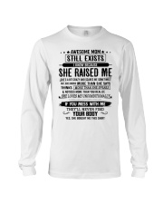 SON GIFT -AWESOME MOM EXISTS RAISED ME SCARES ME Long Sleeve Tee tile