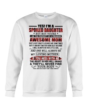 SPOILED DAUGHTER GIFT - AWESOME MOM LITTLE GIRL Crewneck Sweatshirt tile