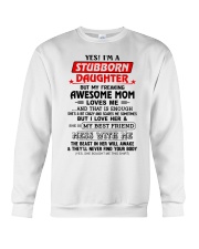 STUBBORN DAUGHTER GIFT - AWESOME MOM-BEST FRIEND Crewneck Sweatshirt tile
